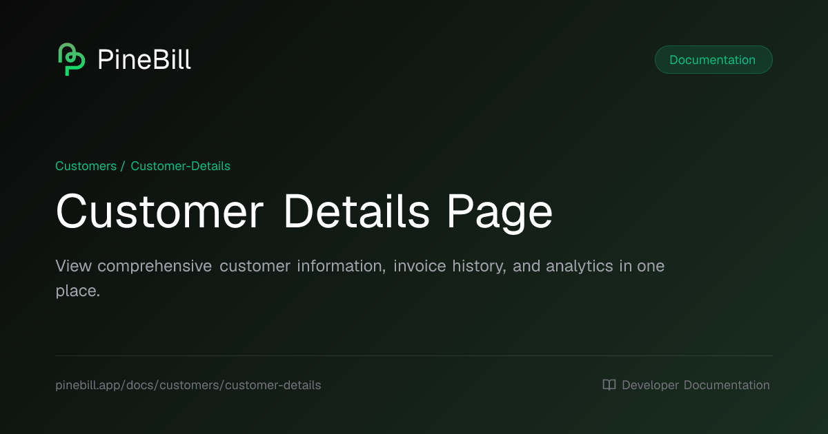 Customer Details Page | PineBill Documentation
