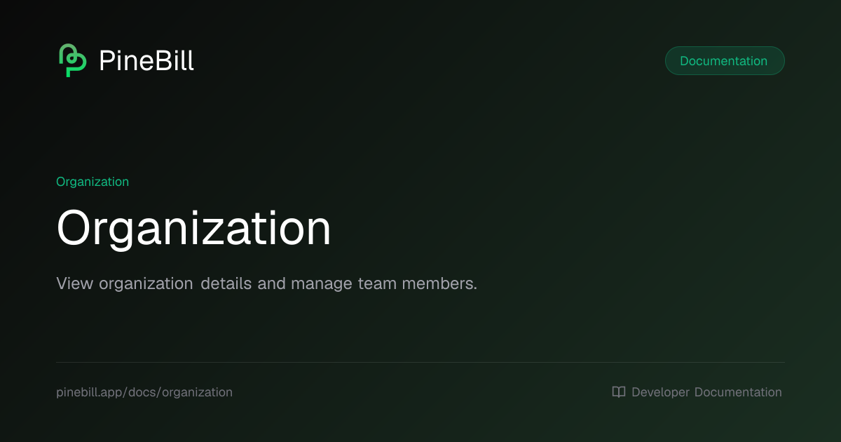 Organization | PineBill Documentation