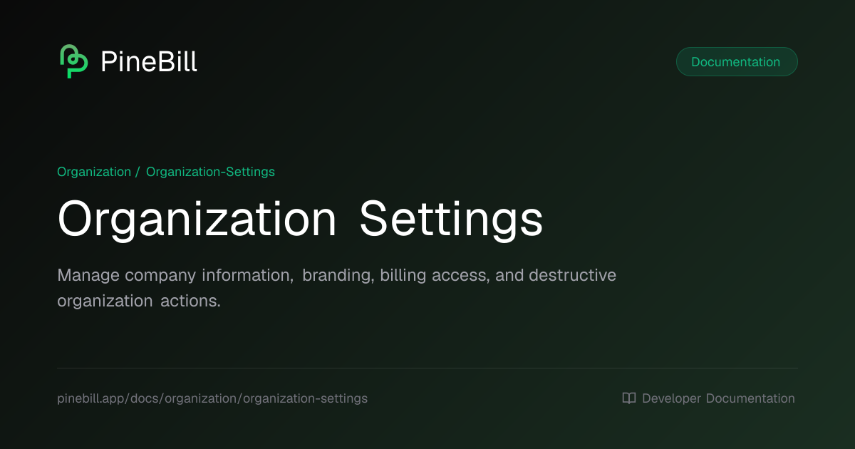 Organization Settings | PineBill Documentation